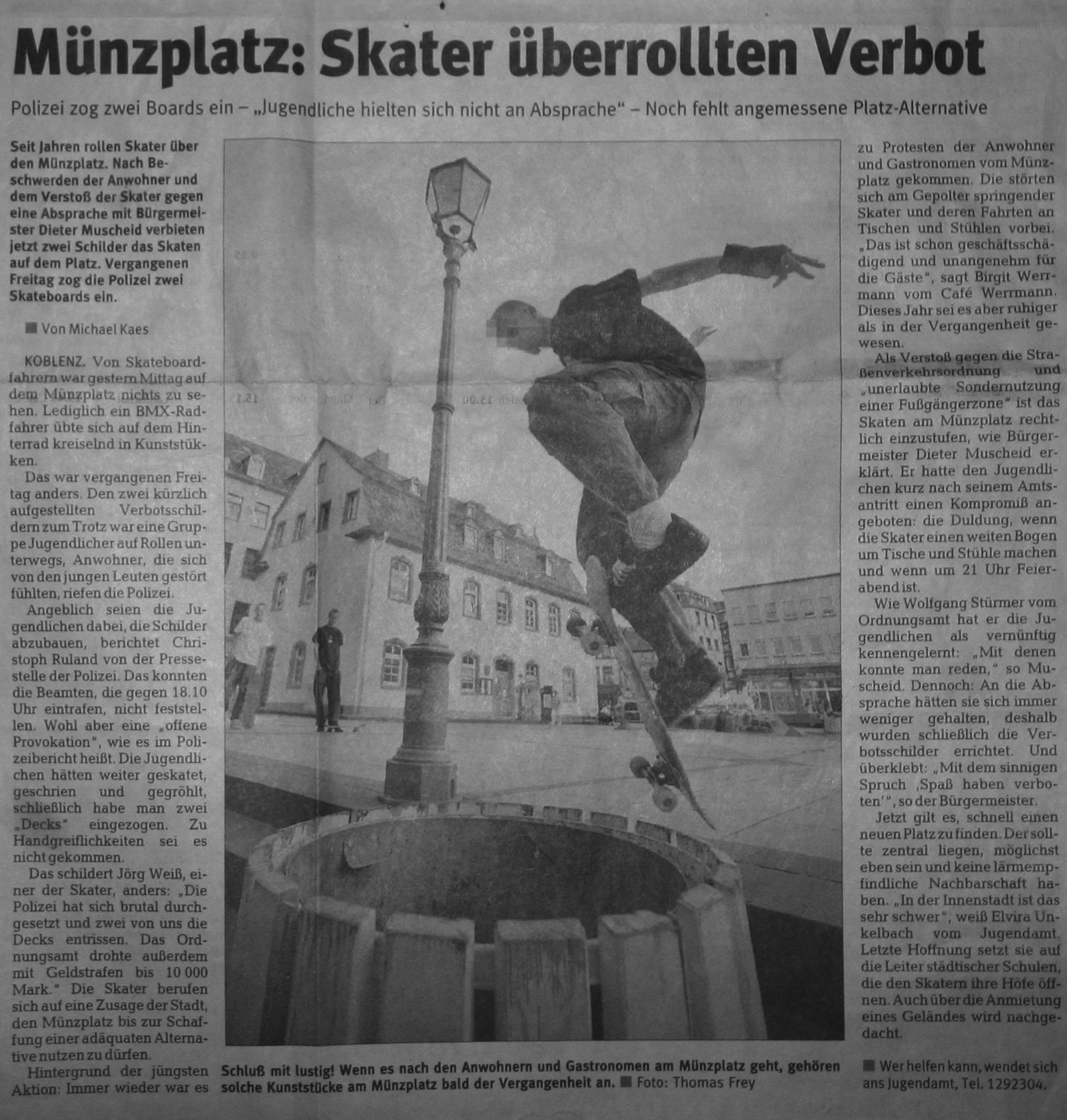 Münzplaz Skater überrollten Verbot